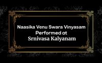 Naasika Venu Swara Vinyasam Performed by 'Sai Hemanth' Group